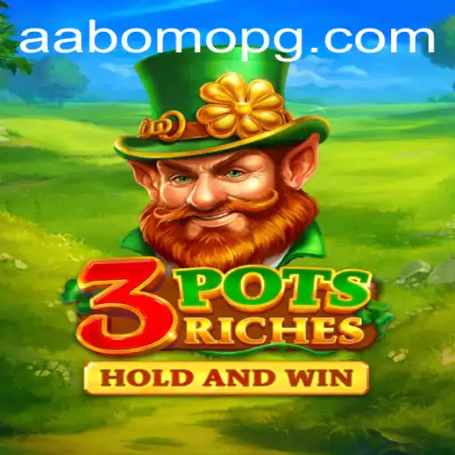 Exploring 3potsRiches: A New Era in Gaming with AABOMO